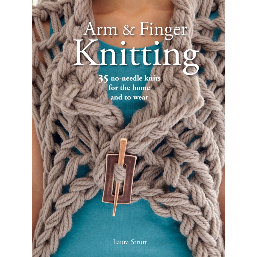 Arm & Finger Knitting